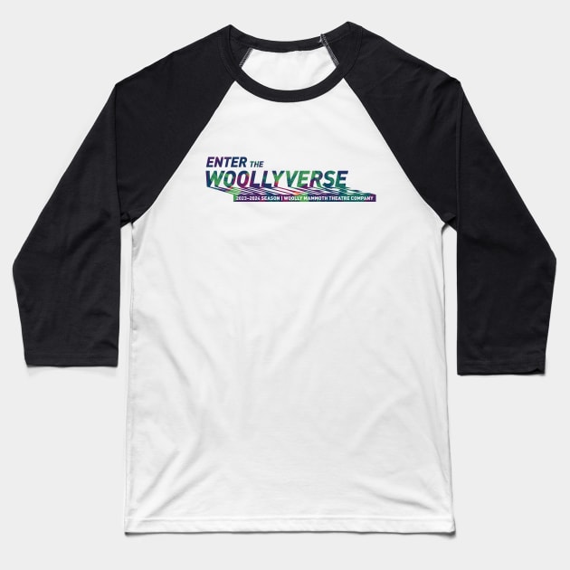 Woollyverse Logo Paint 1 Baseball T-Shirt by Woolly Mammoth Theatre Company